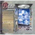 BALADE (MAGAZIN, BORIS&KEMAL, CRVENA JABUKA, ZDRAVKO COLIC, TIME BALADE (MAGAZIN, BORIS&KEMAL, CRVENA JABUKA, ZDRAVKO COLIC, TIME